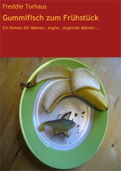 Cover Gummifisch zum Frühstück (eBook, ePUB)