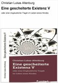 Eine gescheiterte Existenz V (eBook, ePUB)