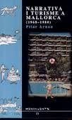 Cover Narrativa i turisme a Mallorca (1968-1980)