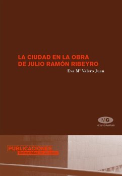 La ciudad en la obra de Julio Ramón Ribeyro - Valero Juan, Eva María