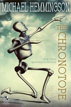 The Chronotope and Other Speculative Fictions / Poison from a Dead Sun - Hemmingson, Michael