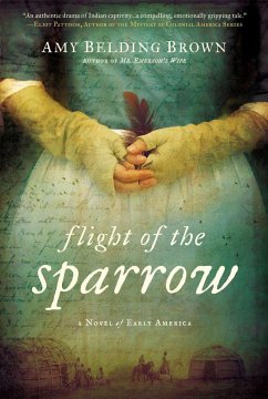 Flight of the Sparrow - Brown, Amy Belding