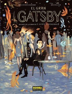 El Gran Gatsby - Bachelier, Benjamin; Melchior-Durand, Stéphane