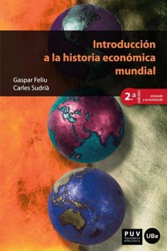 Introducción a la historia económica mundial (2ª ed.): 102 (Educació. Sèrie Materials)