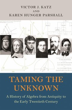 Taming the Unknown - Katz, Victor J; Parshall, Karen Hunger