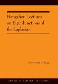 Hangzhou Lectures on Eigenfunctions of the Laplacian (Am-188)