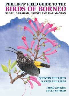 Phillipps' Field Guide to the Birds of Borneo - Phillipps, Quentin; Phillipps, Karen