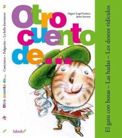 Otro cuento de... 3: El gato con botas, Las hadas y Los deseos ridículos