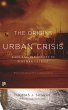 The Origins of the Urban Crisis - Bild 1