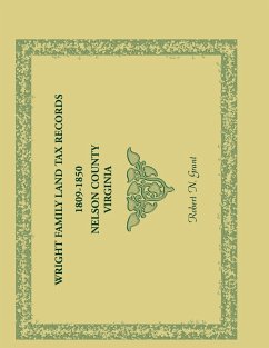 Wright Family Land Tax Lists, 1809 to 1850, Nelson County, Virginia - Grant, Robert N.