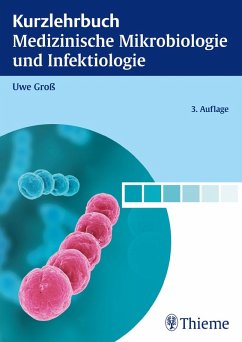 Kurzlehrbuch Medizinische Mikrobiologie und Infektiologie (eBook, ePUB) - Groß, Uwe
