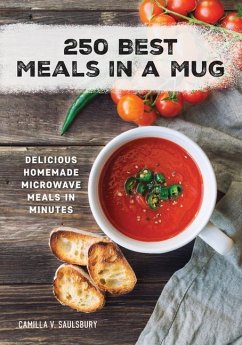 250 Best Meals in a Mug - Saulsbury, Camilla V