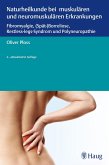 Naturheilkunde bei muskulären und neuromuskulären Erkrankungen (eBook, PDF)