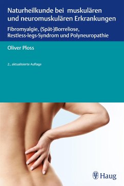 Naturheilkunde bei muskulären und neuromuskulären Erkrankungen (eBook, PDF) - Ploss, Oliver