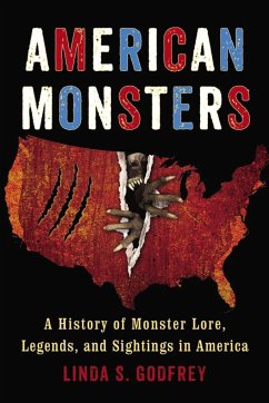 American Monsters - Godfrey, Linda S. (Linda S. Godfrey)