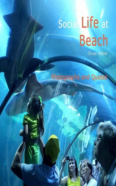 Social Life at Beach - Photographs and Quotes (eBook, ePUB)