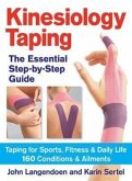 Kinesiology Taping the Essential Step-By-Step Guid