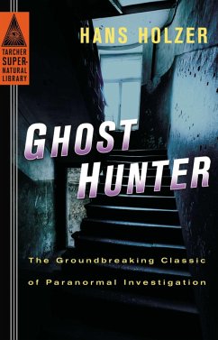 Ghost Hunter - Holzer, Hans
