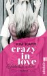 Gefährlich schön / Crazy in Love Bd.1 - Bild 1