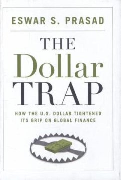 The Dollar Trap - Prasad, Eswar S.