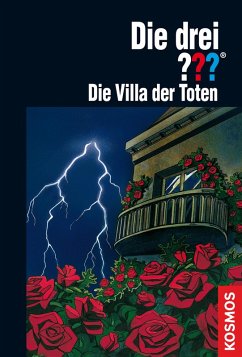 Die Villa der Toten / Die drei Fragezeichen Bd.114 (eBook, ePUB) - Marx, André