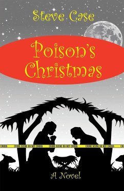 Poison's Christmas - Case, Steven L.