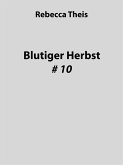 Blutiger Herbst # 10 (eBook, ePUB)