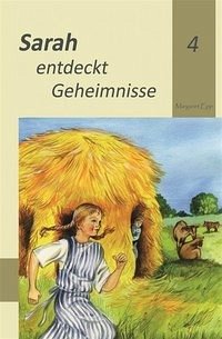 Sarah entdeckt Geheimnisse