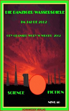 Cover Die Danziger Wasserspiele im Jahre 2062 (eBook, ePUB)