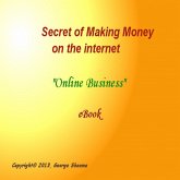 Secret of Making Money on the Internet (eBook, ePUB)