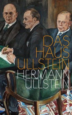 Das Haus Ullstein (eBook, ePUB) - Ullstein, Hermann