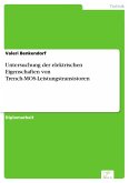 Untersuchung der elektrischen Eigenschaften von Trench-MOS-Leistungstransistoren (eBook, PDF)