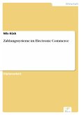 Zahlungssysteme im Electronic Commerce (eBook, PDF)