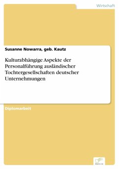Kulturabhängige Aspekte der Personalführung ausländischer Tochtergesellschaften deutscher Unternehmungen (eBook, PDF) - Nowarra, geb. Kautz