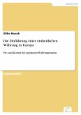 Die Einführung einer einheitlichen Währung in Europa (eBook, PDF)