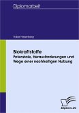 Biokraftstoffe - Potenziale, Herausforderungen und Wege einer nachhaltigen Nutzung (eBook, PDF)