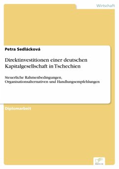 Direktinvestitionen einer deutschen Kapitalgesellschaft in Tschechien (eBook, PDF) - Sedlácková, Petra