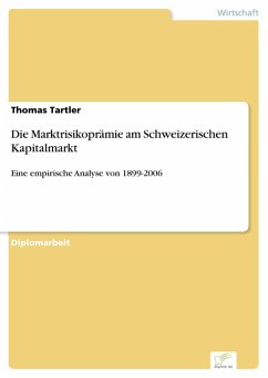 Die Marktrisikoprämie am Schweizerischen Kapitalmarkt (eBook, PDF) - Tartler, Thomas