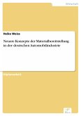 Neuere Konzepte der Materialbereitstellung in der deutschen Automobilindustrie (eBook, PDF)