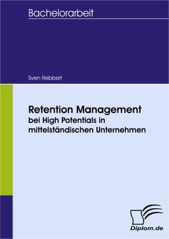 Retention Management bei High Potentials in mittelständischen Unternehmen (eBook, PDF) - Rebbert, Sven