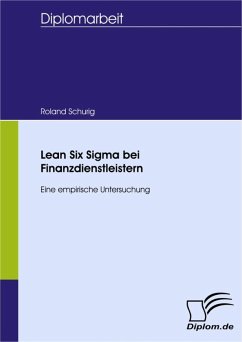 Lean Six Sigma bei Finanzdienstleistern (eBook, PDF) - Schurig, Roland