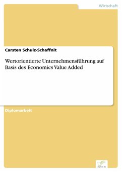 Wertorientierte Unternehmensführung auf Basis des Economics Value Added (eBook, PDF) - Schulz-Schaffnit, Carsten