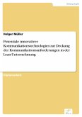 Potentiale innovativer Kommunikationstechnologien zur Deckung der Kommunikationsanforderungen in der Lean-Unternehmung (eBook, PDF)