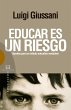 Educar es un riesgo (eBook, ePUB) - Bild 1