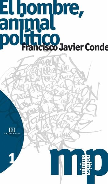 El hombre, animal político (eBook, ePUB)