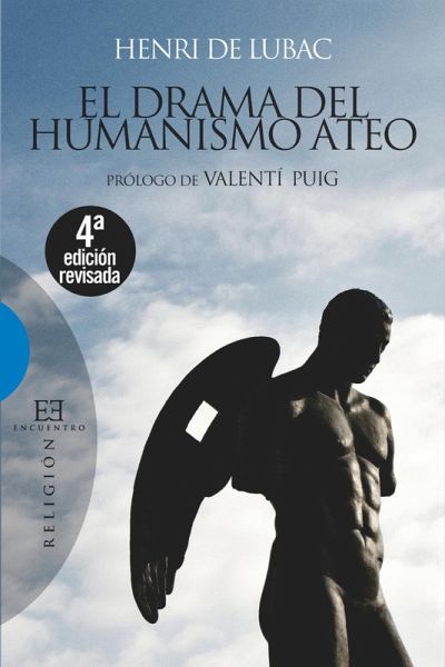 El drama del humanismo ateo (eBook, ePUB) El drama del humanismo ateo (eBook, ePUB)