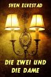 Die Zwei und die Dame (eBook, ePUB) - Bild 1