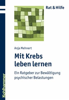 Mit Krebs leben lernen (eBook, PDF) - Mehnert, Anja