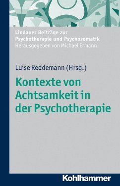 Kontexte von Achtsamkeit in der Psychotherapie (eBook, PDF)