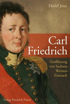 Carl Friedrich (eBook, ePUB) - Jena, Detlef